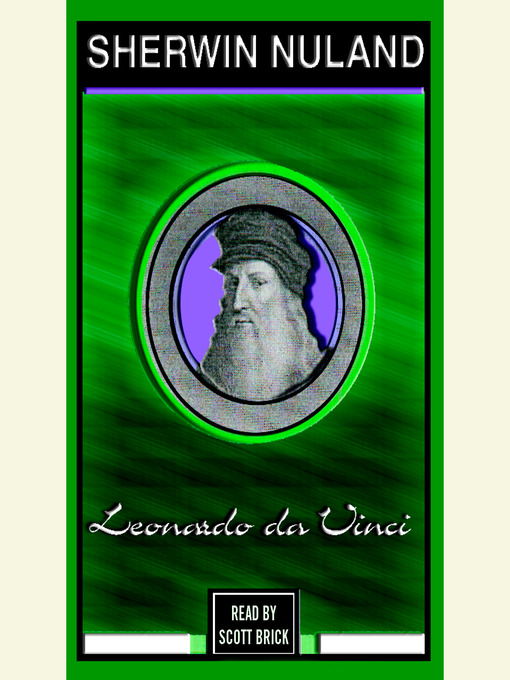 Title details for Leonardo Da Vinci by Sherwin Nuland - Available